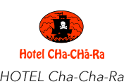 HOTEL CHA_CHA_RA